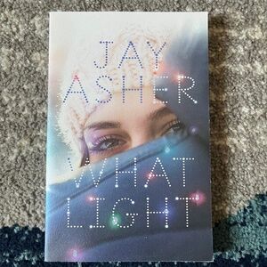 What Light by Jay Asher